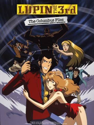 Lupin the Third: The Columbus Files