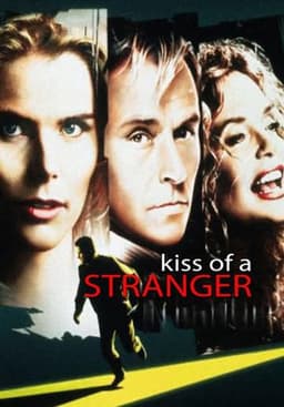 Kiss of a Stranger