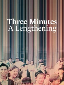 Three Minutes: A Lengthening
