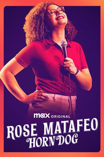 Rose Matafeo: Horndog