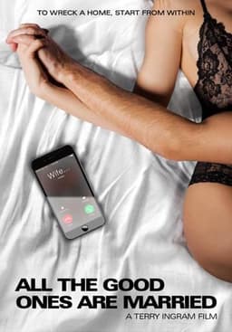 All the Good Ones Are Married