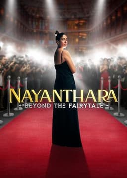 Nayanthara: Beyond the Fairy Tale