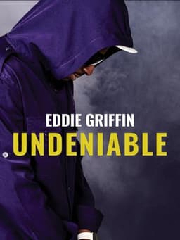 Eddie Griffin: Undeniable