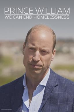 Prince William: We Can End Homelessness