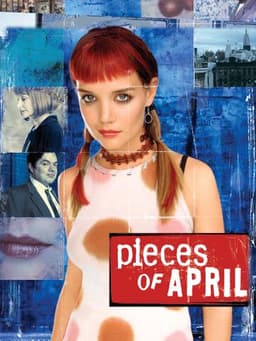 Pieces of April