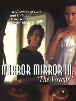 Mirror, Mirror III: The Voyeur