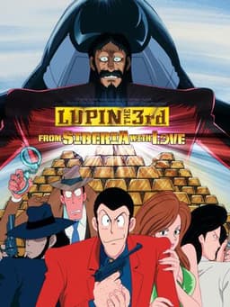 Lupin the Third: From Siberia with Love
