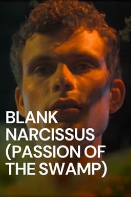 Blank Narcissus (Passion of the Swamp)