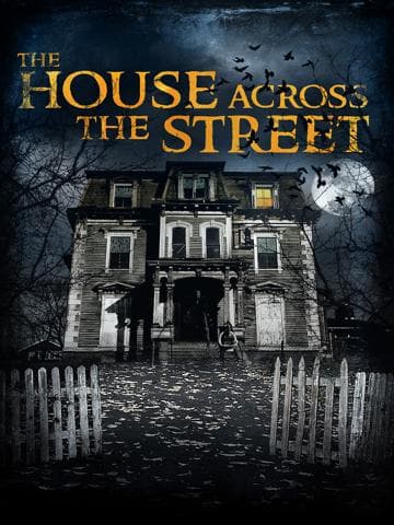 The House Across the Street