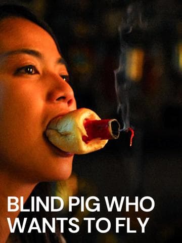 Blind Pig Who Wants to Fly