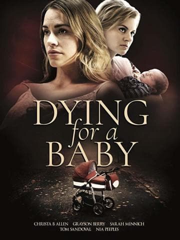Dying for a Baby