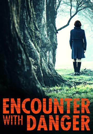 Encounter with Danger