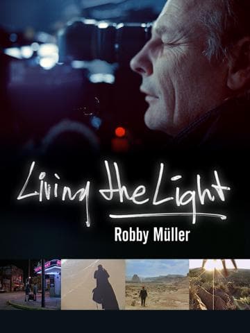 Living the Light: Robby Müller