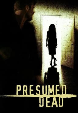 Presumed Dead