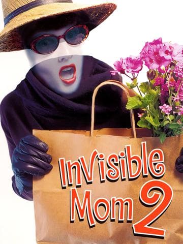 Invisible Mom II