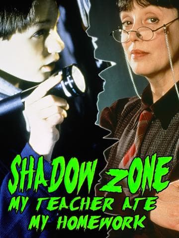 Shadow Zone: My Teacher Ate My Homework