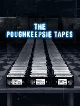 The Poughkeepsie Tapes