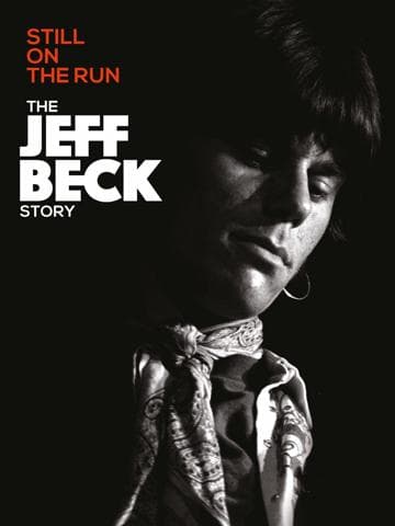 Jeff Beck: Still on the Run