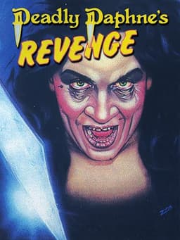 Deadly Daphne's Revenge