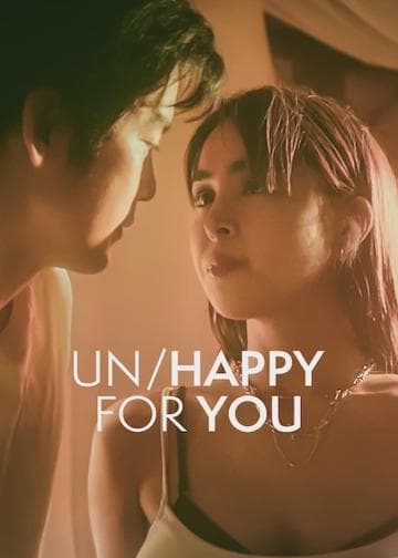 Un/Happy for You