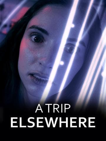 A Trip Elsewhere