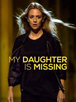 My Daughter Is Missing