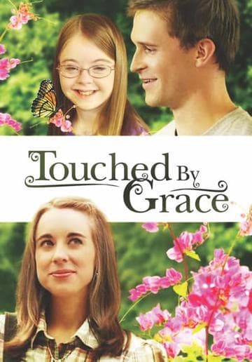 Touched By Grace