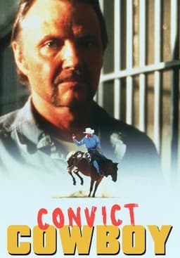Convict Cowboy
