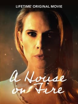 A House on Fire
