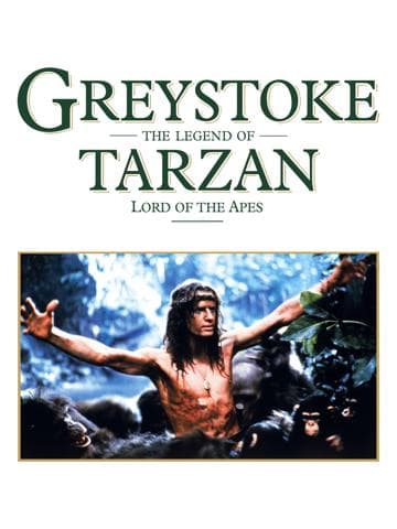 Greystoke: The Legend of Tarzan, Lord of the Apes