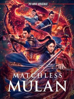 Matchless Mulan