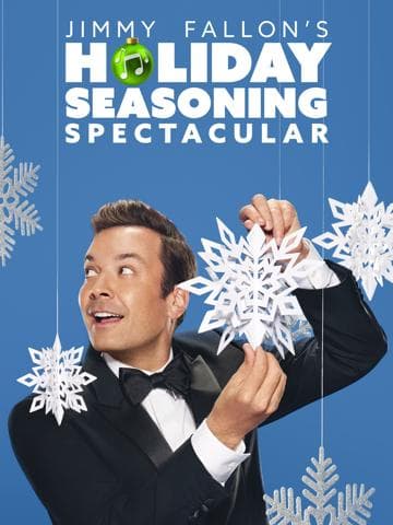 Jimmy Fallon's Holiday Seasoning Spectacular