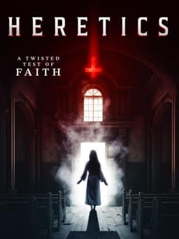 Heretics