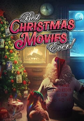 Best Christmas Movies Ever!