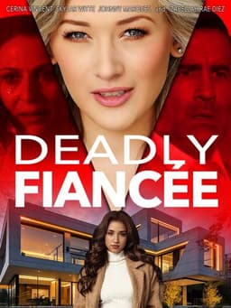 Deadly Fiancée