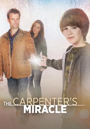 The Carpenter's Miracle