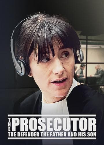 The Prosecutor, the Defender, the Father and his Son