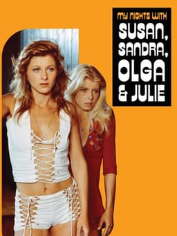 My Nights with Susan, Sandra, Olga & Julie