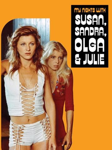 My Nights with Susan, Sandra, Olga & Julie