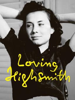 Loving Highsmith
