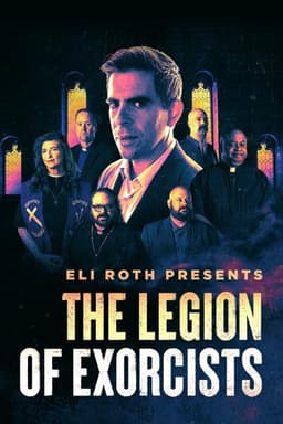 Eli Roth Presents: The Legion of Exorcists