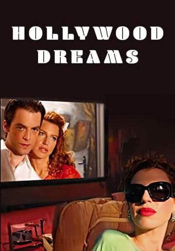 Hollywood Dreams
