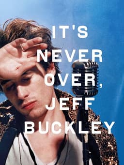 It's Never Over, Jeff Buckley