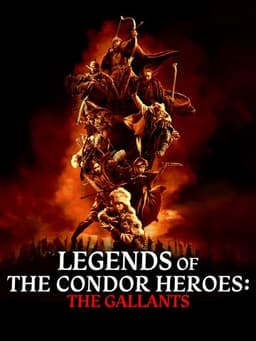 Legends of the Condor Heroes: The Gallants