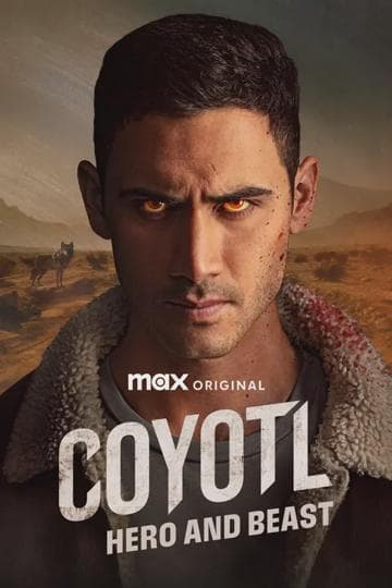 Cóyotl, Hero and Beast