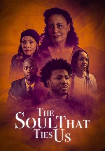 The Soul That Ties Us