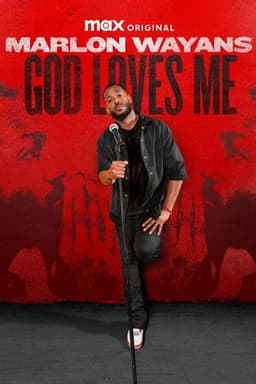 Marlon Wayans: God Loves Me