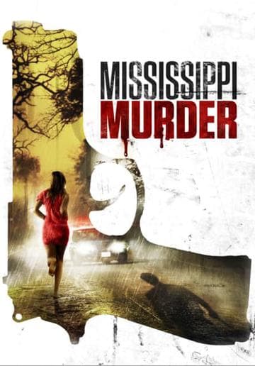 Mississippi Murder