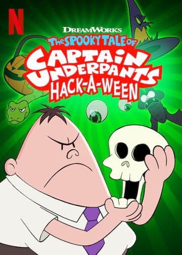 The Spooky Tale of Captain Underpants Hack-a-ween