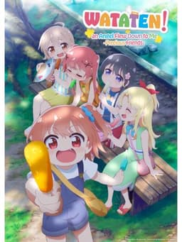 Wataten!: An Angel Flew Down to Me! - Precious Friends